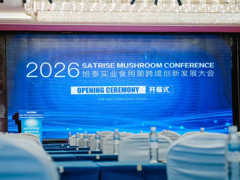 2026 Satrise Mushroom Conference Showcases Global Influence in Zhengzhou